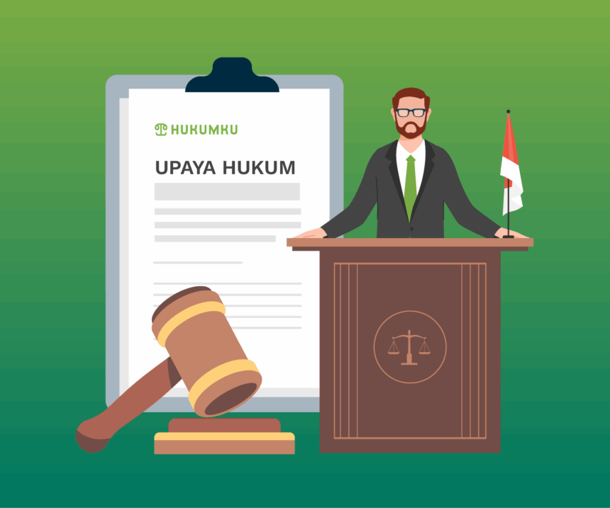 Upaya Hukum Setelah Putusan Pengadilan Perkara Pidana