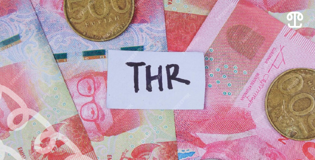 Perusahaan Tidak Bayar THR? Ini Konsekuensi Hukumnya!