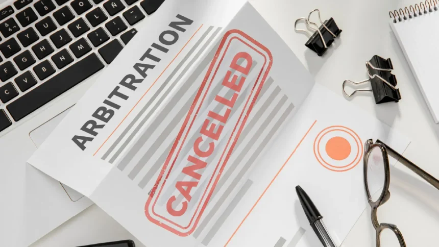 Prosedur Pembatalan Putusan Arbitrase Secara Hukum